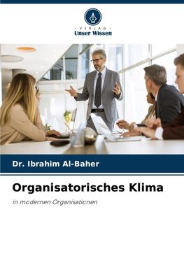 Organisatorisches Klima