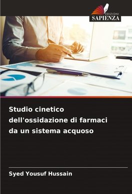 Studio cinetico dell'ossidazione di farmaci da un sistema acquoso