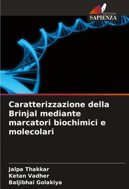 Caratterizzazione della Brinjal mediante marcatori biochimici e molecolari