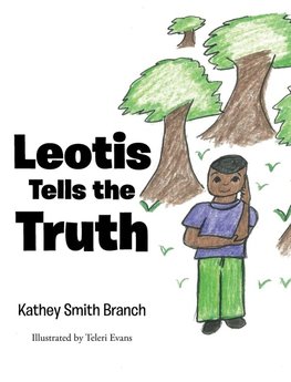 Leotis Tells the Truth