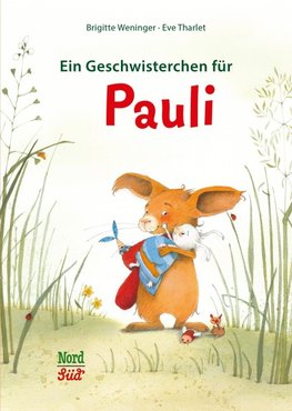 Ein Geschwisterchen für Pauli