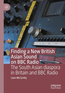 Finding a New British Asian Sound on BBC Radio