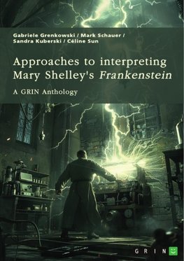 Approaches to interpreting Mary Shelley's ¿Frankenstein¿. Frankenstein¿s monster, the creation of terror, and genre-related questions