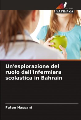 Un'esplorazione del ruolo dell'infermiera scolastica in Bahrain