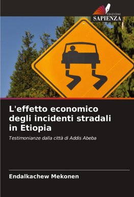 L'effetto economico degli incidenti stradali in Etiopia