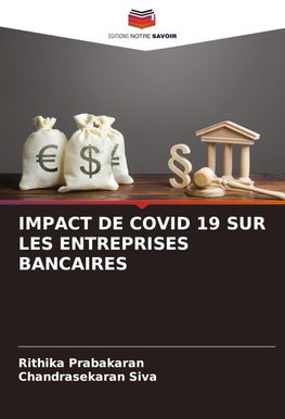 IMPACT DE COVID 19 SUR LES ENTREPRISES BANCAIRES