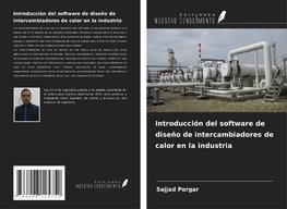 Introducción del software de diseño de intercambiadores de calor en la industria