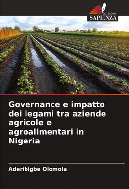 Governance e impatto dei legami tra aziende agricole e agroalimentari in Nigeria