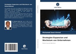 Strategien Expansion und Wachstum von Unternehmen