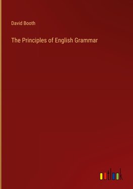 The Principles of English Grammar