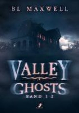 Valley Ghosts