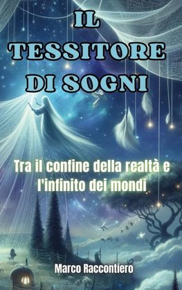 Il Tessitore di Sogni