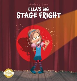 Ella's Big Stage Fright