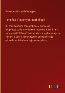 Pensées d'un croyant catholique