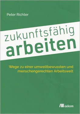 zukunftsfähig arbeiten