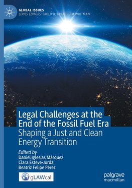 Legal Challenges at the End of the Fossil Fuel Era