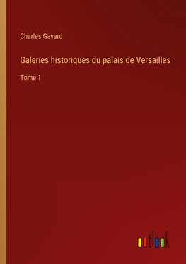 Galeries historiques du palais de Versailles