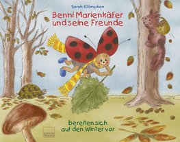 Benni Marienkäfer und seine Freunde