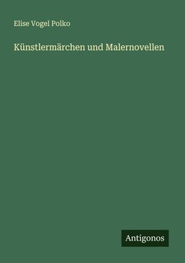 Künstlermärchen und Malernovellen