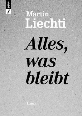 Alles, was bleibt