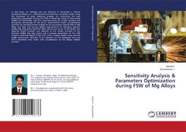 Sensitivity Analysis & Parameters Optimization during FSW of Mg Alloys