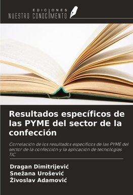 Resultados específicos de las PYME del sector de la confección