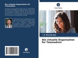 Die virtuelle Organisation für Telemedizin