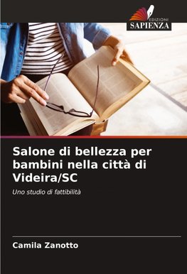 Salone di bellezza per bambini nella città di Videira/SC