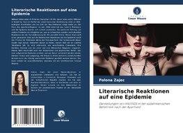 Literarische Reaktionen auf eine Epidemie