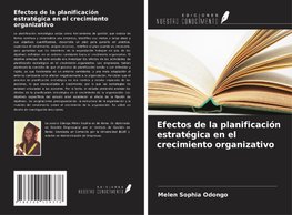 Efectos de la planificación estratégica en el crecimiento organizativo