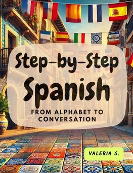 Step-by-Step Spanish