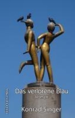 Das verlorene Blau