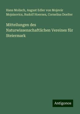 Mitteilungen des Naturwissenschaftlichen Vereines für Steiermark