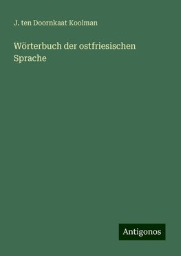 Wörterbuch der ostfriesischen Sprache