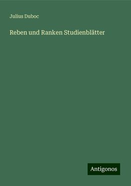 Reben und Ranken Studienblätter