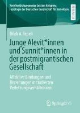 Junge Alevit*innen und Sunnit*innen in der postmigrantischen Gesellschaft