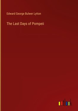 The Last Days of Pompeii