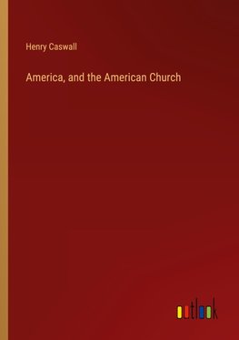 America, and the American Church