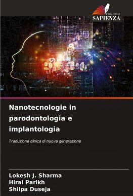 Nanotecnologie in parodontologia e implantologia