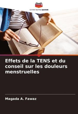 Effets de la TENS et du conseil sur les douleurs menstruelles