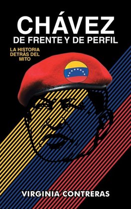 CHÁVEZ DE FRENTE Y DE PERFIL