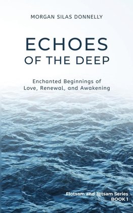 Echoes of the Deep