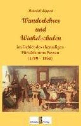 Wanderlehrer und Winkelschulen