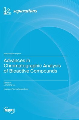 Advances in Chromatographic Analysis of Bioactive Compounds