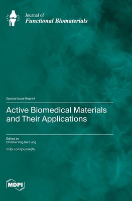 Active Biomedical Materials and Their Applications