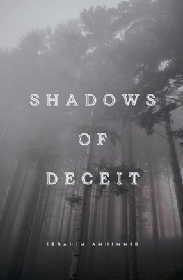 Shadows of Deceit