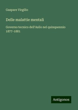 Delle malattie mentali