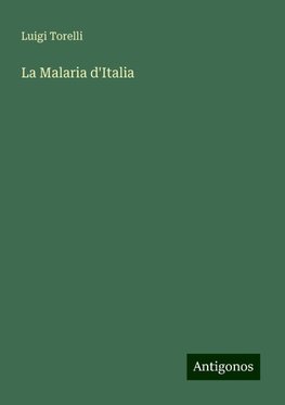 La Malaria d'Italia