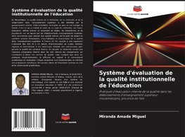 Système d'évaluation de la qualité institutionnelle de l'éducation