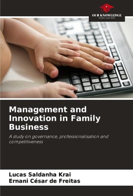 Management and Innovation in Family Business